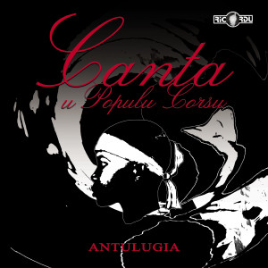 Canta U Populu Corsu的專輯Antulugia