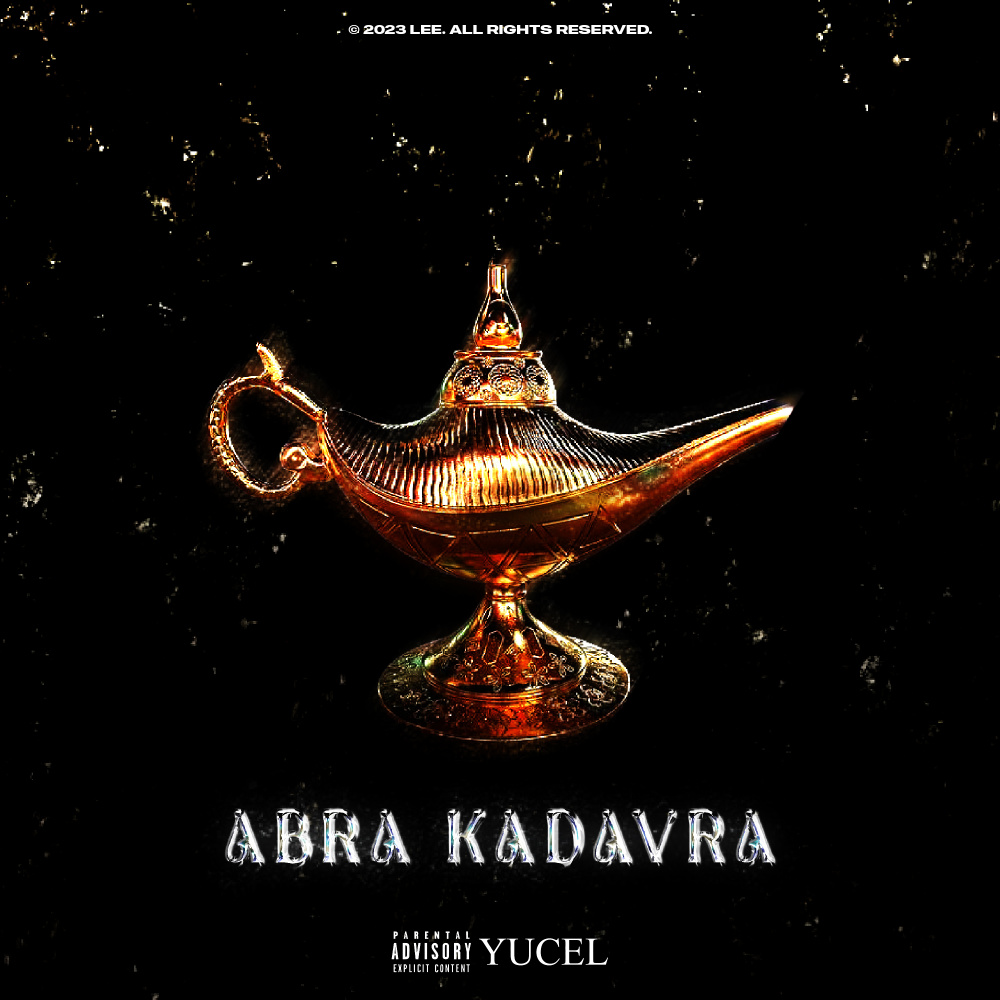 ABRA KADAVRA (Explicit)