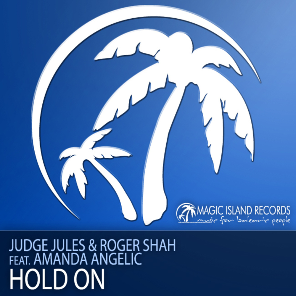 Hold On (Judge Jules Remix)