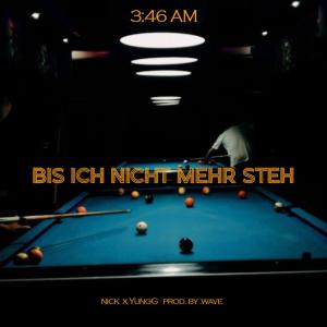 nick的專輯bis ich nicht mehr steh (Explicit)