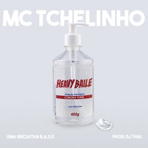 Album Corona Funk from Mc Tchelinho
