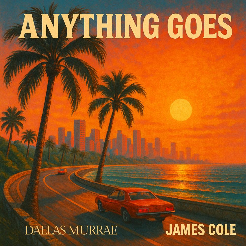 Anything Goes (feat. Dallas Murrae)