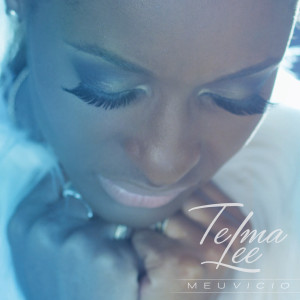 Album Meu Vicio from Telma Lee
