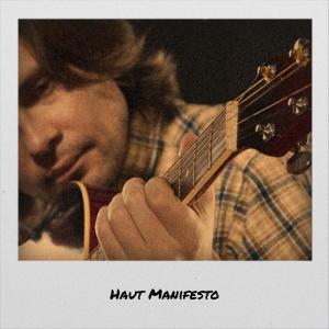 Various的专辑Haut Manifesto