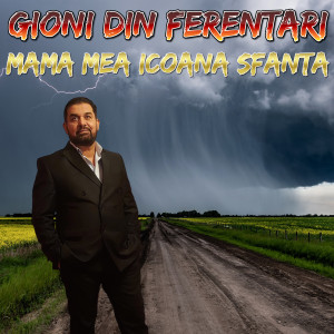 Album Mama Mea Icoana Sfanta from Gioni din Ferentari