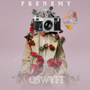 Album Frenemy (Explicit) from Qswyft