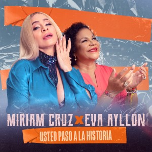 收聽Miriam Cruz的Usted Pasó A La Historia歌詞歌曲