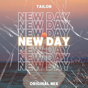 Tailor的專輯New Day