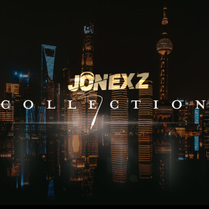 Album Collection (Explicit) oleh Jonexz