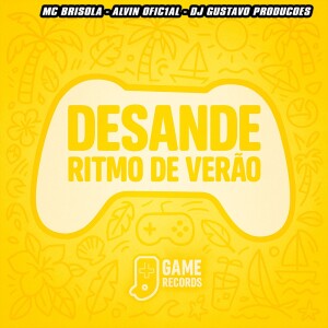Album Desande Ritmo de Verao (Explicit) from DJ Gustavo Produções