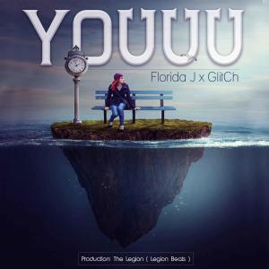 Florida J的專輯Youuu (feat. GlitCh) (Explicit)