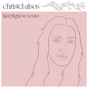Christel Alsos的專輯Kjærligheta venta