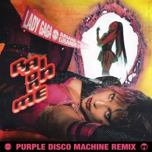 收聽Lady GaGa的Rain On Me (Purple Disco Machine Remix)歌詞歌曲