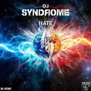 Listen to Hate song with lyrics from DJ Syndrome