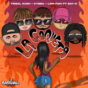 Album La Coqueta (Explicit) oleh Tribal Kush