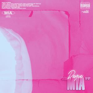 Album MIA (Explicit) from Deyce