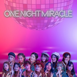 ดาวน์โหลดและฟังเพลง One Night Miracle พร้อมเนื้อเพลงจาก Wishdom