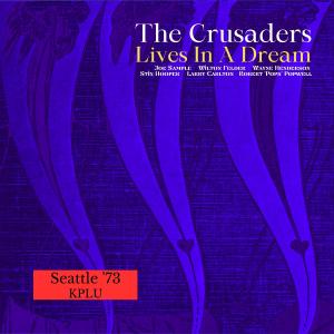 Album Lives In A Dream (Live Seattle '73) oleh Larry Carlton