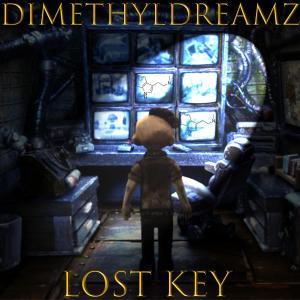ดาวน์โหลดและฟังเพลง Lost Key พร้อมเนื้อเพลงจาก DimethylDreamz