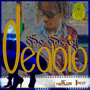 ดาวน์โหลดและฟังเพลง So Sexy (Radio Edit) พร้อมเนื้อเพลงจาก Deablo