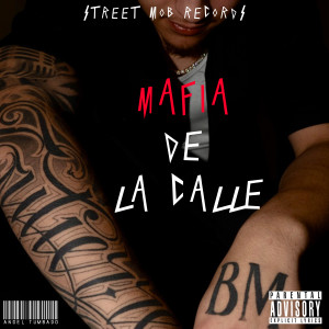 Listen to Mafia De La Calle (Explicit) song with lyrics from Angel Tumbado