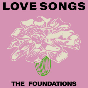 The Foundations的專輯Love Songs
