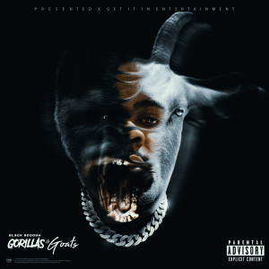 Black Booduh的專輯Gorillas & Goats (Explicit)