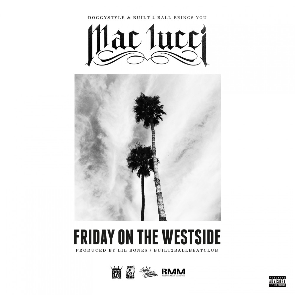 Friday On The Westside (Explicit)