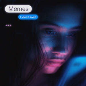 Eyes的專輯Memes