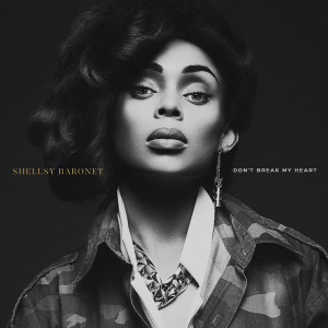 Listen to Dont Break My Heart song with lyrics from Shellsy Baronet