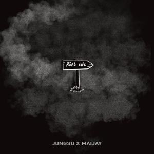 Listen to REAL LIFE song with lyrics from JUNGSU