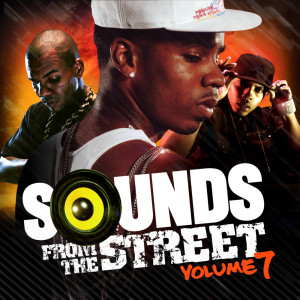 อัลบัม Sounds From The Street Vol 7 (Explicit) ศิลปิน Various