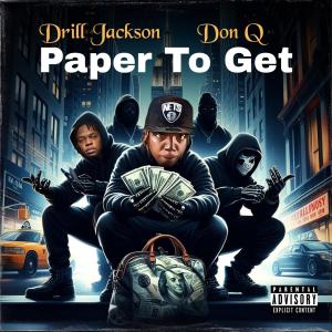 Cruz Hargrove的專輯Paper To Get (feat. Don Q) [Explicit]