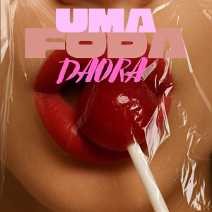 Shemp Records的專輯Uma Foda Daora