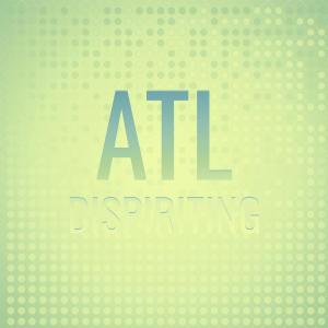 Album Atl Dispiriting from Various