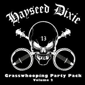 ดาวน์โหลดและฟังเพลง Gin and Juice พร้อมเนื้อเพลงจาก Hayseed Dixie