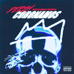 Persy Off的專輯CORONAMOS (Explicit)