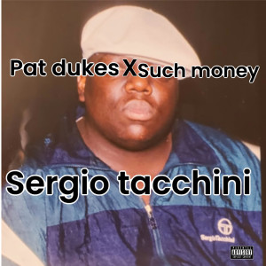 Album Sergio Tacchini (Explicit) from 