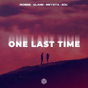 Listen to One Last Time song with lyrics from Robbe