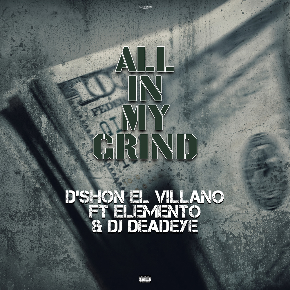 ALL IN MY GRIND (Explicit)