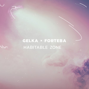 Listen to Habitable Zone song with lyrics from Gelka