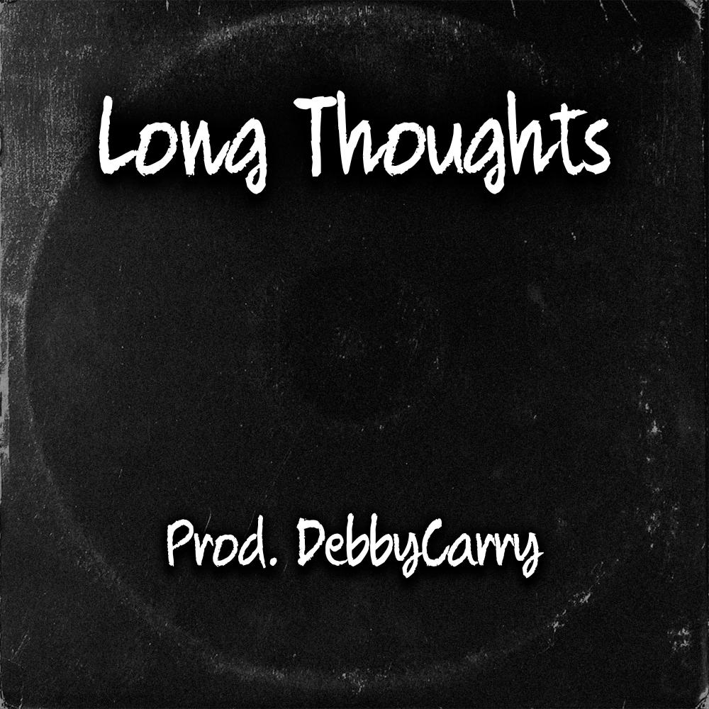 Long Thoughts
