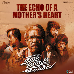 Album The Echo of a Mother's Heart (From "Niram Marum Ulagil") from Dev Prakash Regan