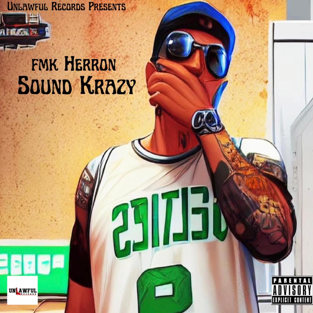 Sound Krazy (Explicit)