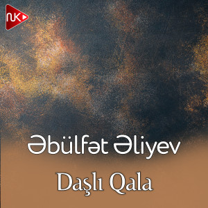 Album Daşlı Qala from Əbülfət Əliyev