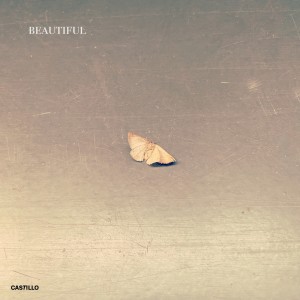 ดาวน์โหลดและฟังเพลง Beautiful พร้อมเนื้อเพลงจาก Castillo