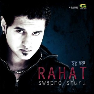Album Swapno Shuru from Rahat