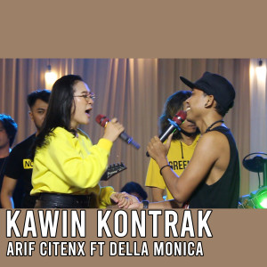 收聽Arif Citenx的Kawin Kontrak (Live)歌詞歌曲
