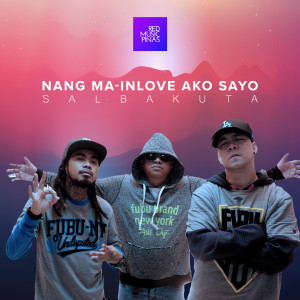 Album Nang Ma-In Love Ako Sayo from Salbakuta