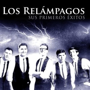 อัลบัม Los Relámpagos. Sus Primeros Éxitos ศิลปิน Los Relampagos